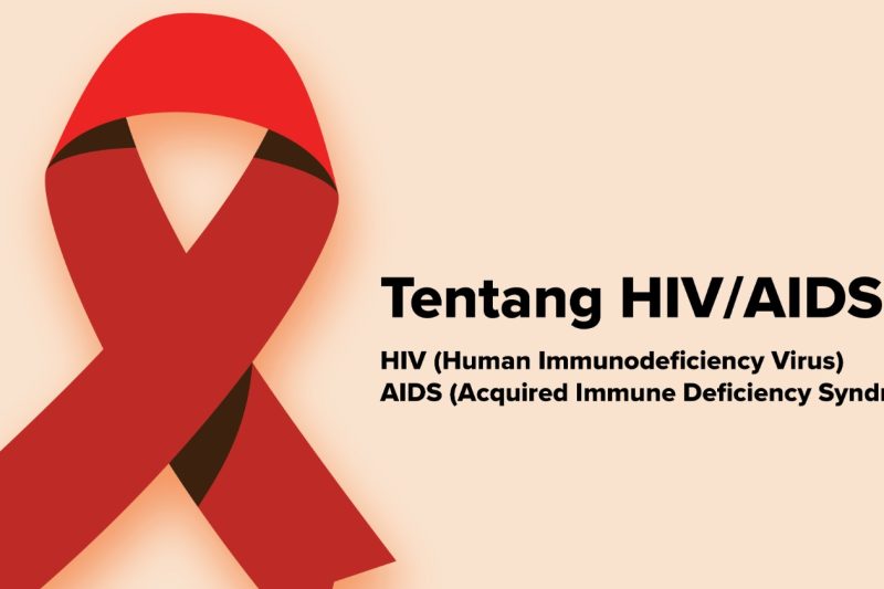 Pencegahan dan Pengobatan HIV/AIDS