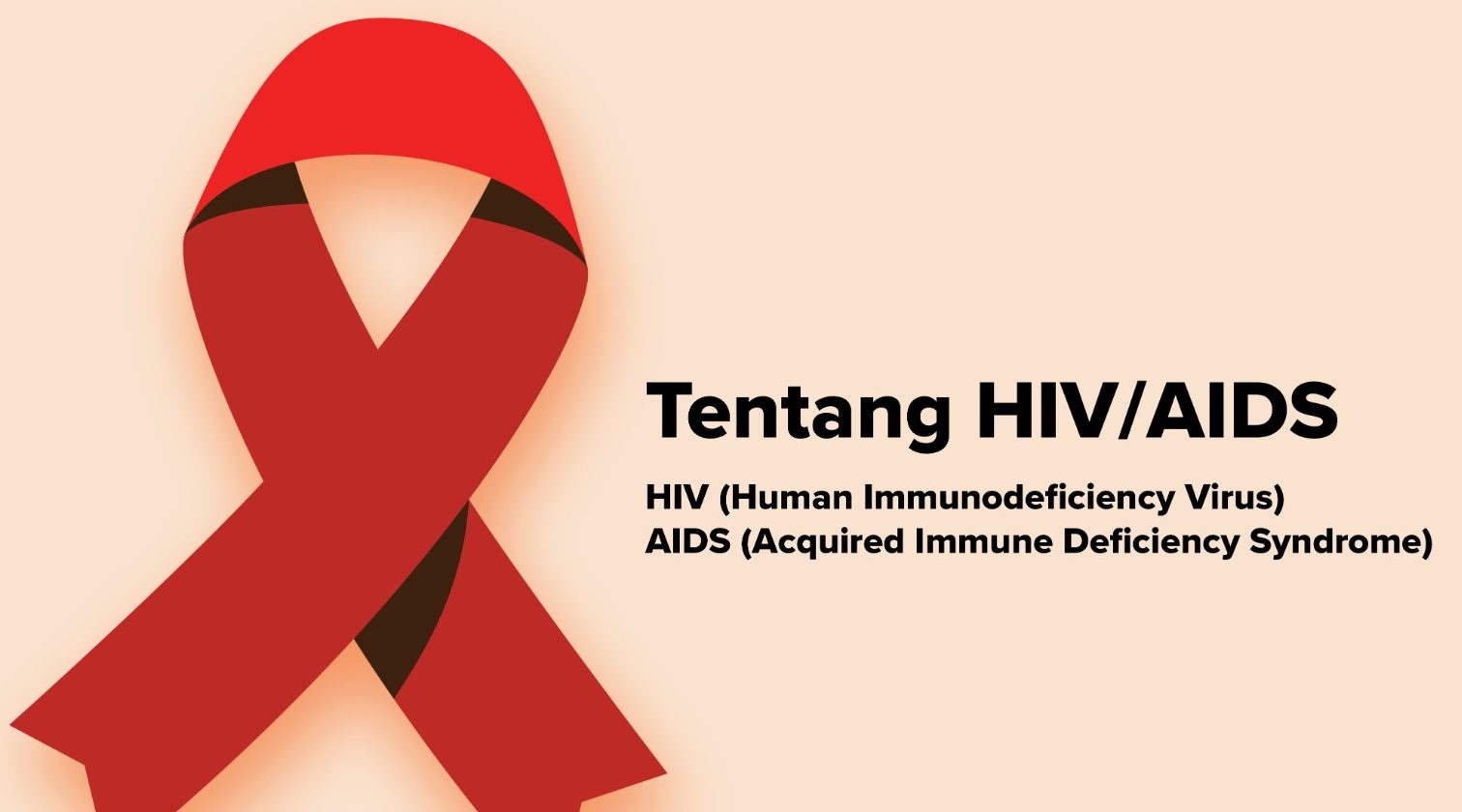 Pencegahan dan Pengobatan HIV/AIDS